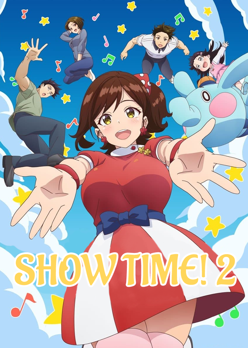 Show Time! 2